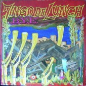 Jingo de Lunch - B.Y.E/Reissue 2013 