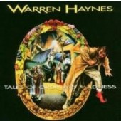 Warren Haynes - Tales Of Ordinary Madness (1993)