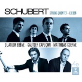 Franz Schubert / Quatuor Ébène - Schubert: Quintet And Lieder 