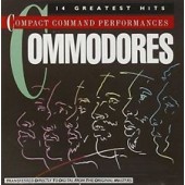 Commodores - Compact Command Performances /14 Greatest Hits