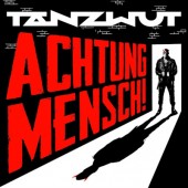 Tanzwut - Achtung Mensch! (2024) - Limited Vinyl