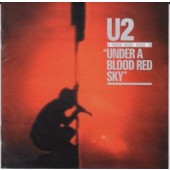 U2 - Under A Blood Red Sky 