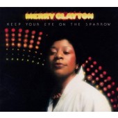 Merry Clayton - Keep Your Eye on the Sparrow /Digipak 