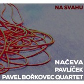 Monika Načeva / Michal Pavlíček & Pavel Bořkovec Quartet - Na Svahu (2016) 