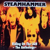Steamhammer - Riding On The L&N - The Anthology (2012) 