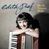 Edith Piaf - Her 50 Greatest Songs/2CD (2016) 