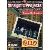 M.O.P. - Straight From the Projects: Brownsville, Brooklyn 