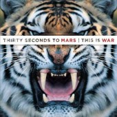 Thirty Seconds To Mars - This Is War (2009) 