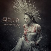 Elysion - Bring Out Your Dead (2023) /Digipack