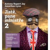 Antony Rupert Jay / Jonathan Lynn - Jistě, pane ministře 2 