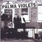 Palma Violets - 180 (2013)