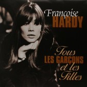 Françoise Hardy - Tous Les Garçons Et Les Filles (Remastered) - 180 gr. Vinyl 