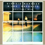 Giorgio Moroder /Joe Esposito - Solitary men 