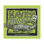 Various Artists - Havěť všelijaká 2 