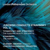 London Philharmonic Orchestra, Vladimir Jurowski - Jurowski Conducts Stravinsky Vol. 2 (2023)