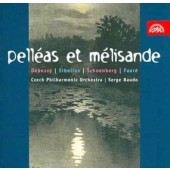 Debussy/Fauré/Schönberg/Sibelius - Pelléas Et Mélisande/Serge Baudo 