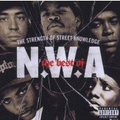 N.W.A. - Best Of N.W.A "The Strength Of Street Knowledge" (2006)