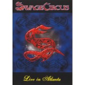 Savage Circus - Live In Atlanta (2007) /DVD