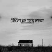 Spindrift - Ghost Of The West - Original Soundtrack (2013) 