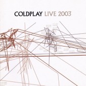 Coldplay - Live 2003 (CD + DVD)