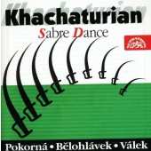 Aram Chačaturjan/J. Bělohlávek/V. Válek - Chačaturjan: Šavlový tanec 