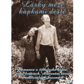 Film/Drama - Lásky mezi kapkami deště /DVD, Papírová pošetka