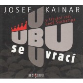 Josef Kainar - Ubu se vrací 