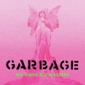 Garbage - No Gods No Masters (2021) - Vinyl