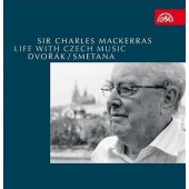 Dvořák/Smetana/Charles Mackerras - Life With Czech Music 