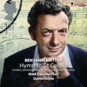 Benjamin Britten / RIAS Kammerchor, Justin Doyle - Choral Works (2019)