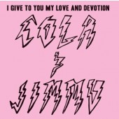 Cola & Jimmu - I Give To You My Love And Devotion - 180 gr. Vinyl 