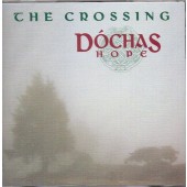 Dochas Hope - Crossing 