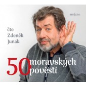 Zdeněk Junák - 50 moravských pověstí (CD-MP3, 2022)