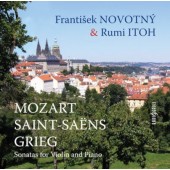 Wolfgang Amadeus Mozart, Camille Saint-Saëns, Edvard Hagerup Grieg - Sonáty pro housle a klavír (2005)