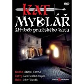 Muzikal - Kat Mydlář (Příběh pražského kata) 