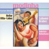 Heitor Villa-Lobos / Lubomír Brabec - Modinha (Guitar Works) KLASIKA