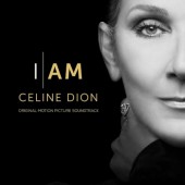Soundtrack / Celine Dion - I Am: Celine Dion (Original Motion Picture Soundtrack, 2024)