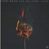 Fiona Brice - And You Know I Care (2022)