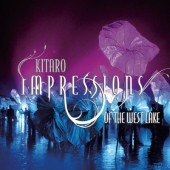 Kitaro - Impressions Of The West Lake (OST) 