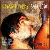 Roman Horký & Kamelot - Babí léto (2015) 