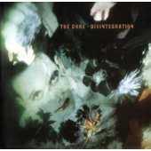 Cure - Disintegration (Remastered) 