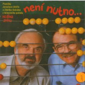 Zdeněk Svěrák & Jaroslav Uhlíř - Hodina zpěvu: Není nutno (1999) 