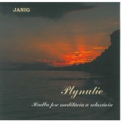 Janig - Plynutie - Hudba pre meditáciu a relaxáciu (1997)