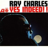 Ray Charles - Yes Indeed! (Mono Reedice 2019) – Vinyl