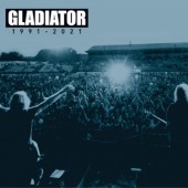 Gladiator - Best Of 1991 - 2021 (3CD, 2020)