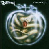 Whitesnake - Come An Get It (Remastered / Expanded) [Original recording remastered Extra trac 