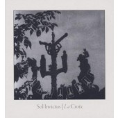 Sol Invictus - La Croix (Limited Edition 2011)