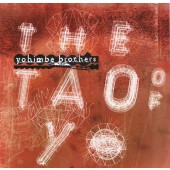 Yohimbe Brothers - Tao Of Yo 