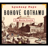 Lyndsay Faye - Bohové Gothamu (MP3) 