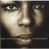 Roberta Flack - Softly With These Songs - The Best Of Roberta Flack (1993)